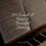 Piano bar - 50 Sounds of Peace & Powerful Serenity '2022