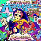 Steve Aoki - HiROQUEST: Genesis Remixed '2022