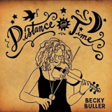 Becky Buller - Distance and Time '2020