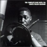 Curtis Fuller - The Complete Blue Note/ua Curtis Fuller Sessions (CD1) '1996