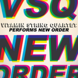 Vitamin String Quartet - Vitamin String Quartet Performs New Order '2013