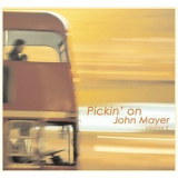 Old School Freight Train - Pickin' on John Mayer Vol. 2 '2005