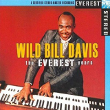 Wild Bill Davis - The Everest Years: Wild Bill Davis '1958