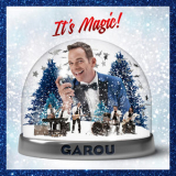 Garou - It's magic: Noel '2014