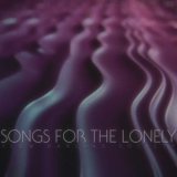 Slow Dancing Society - Songs for the Lonely '2020