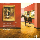 Oxalys - Reger: Serenaden Op. 141a & 77a, Klarinettenquintett Op. 146 '2009