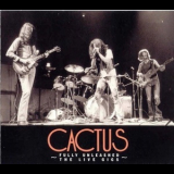 Cactus - Fully Unleashed: The Live Gigs '2004