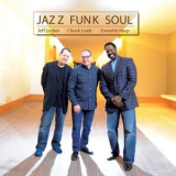 Jazz Funk Soul - Jazz Funk Soul '2014