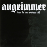 Augrimmer - From The Lone Winters Cold '2009