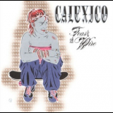 Calexico - Feast Of Wire '2003