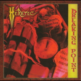 Heretic - Breaking Point (2009 Remastered) '1988