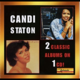Candi Staton - Young Hearts Run Free / House Of Love '2002