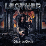 Leather - We Are the Chosen '2022