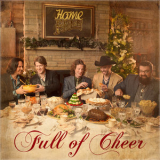 Home Free - Full Of Cheer '2014