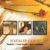 Natalie Cole - Thankful / I Love You So / Dont Look Back '2014