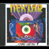 Nektar - ... Sounds Like This '1973