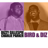 Dizzy Gillespie - Bird & Diz '2019