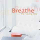 Yolanda Kondonassis - Breathe: The Relaxing Harp '2006