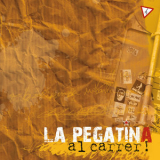 La Pegatina - Al Carrer! '2007