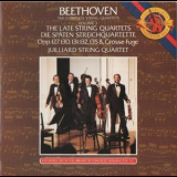 Juilliard String Quartet - Beethoven: The Late String Quartets '1984