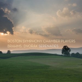 Boston Symphony Chamber Players - Brahms & Dvorak: Serenades '2018