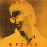Kenny G - G Force (Expanded) '1983
