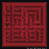 The Last Internationale - We Will Reign '2014