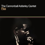 The Cannonball Adderley Quintet - Plus '1961