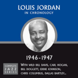 Louis Jordan - Complete Jazz Series 1946 - 1947 '2009