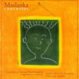 Joseph Lulloff - Maslanka: Concertos '2000