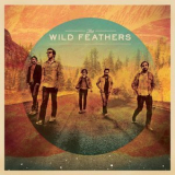 The Wild Feathers - The Wild Feathers '2013