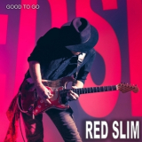 Red Slim - Good to Go '2023