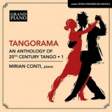 Mirian Conti - Tangorama: An Anthology of 20th Century Tango, Vol. 1 '2021