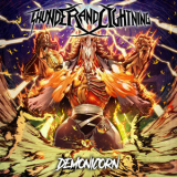Thunder & Lightning - Demonicorn '2019