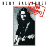 Rory Gallagher - Top Priority (Remastered 2017) '1979