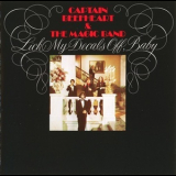 Captain Beefheart & The Magic Band - Lick My Decals Off, Baby '1970