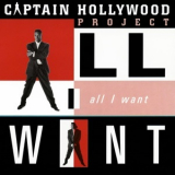 Captain Hollywood Project - All I Want '1993