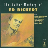 Ed Bickert - The Guitar Mastery Of Ed Bickert '1996