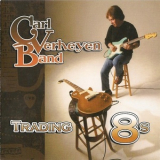 The Carl Verheyen Band - Trading 8s '2009