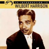 Wilbert Harrison - An Introduction to Wilbert Harrison '1959