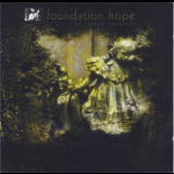 Foundation Hope - The Faded Reveries '2006