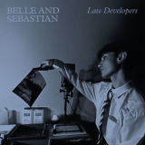 Belle & Sebastian - Late Developers '2023