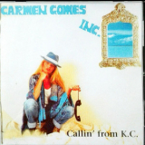 Carmen Gomes Inc. - Callin' From K.C. '1997