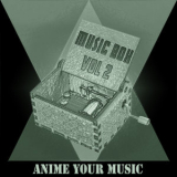 Anime your Music - Music Box, Vol. 2 '2020