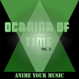 Anime your Music - Ocarina of Time, Vol. 2 '2021