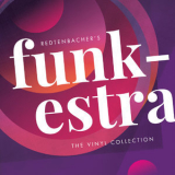 Redtenbacher's Funkestra - The Vinyl Collection '2018