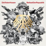 Die Toten Hosen - Ballast der Republik '2012