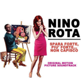 Nino Rota - Spara forte, piu forte, non capisco (Colonna sonora originale) '2014