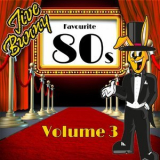 Jive Bunny & The Mastermixers - Jive Bunny's Favourite 80's Album, Vol. 3 '2013