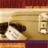 Harry Manx - West Eats Meet '2005